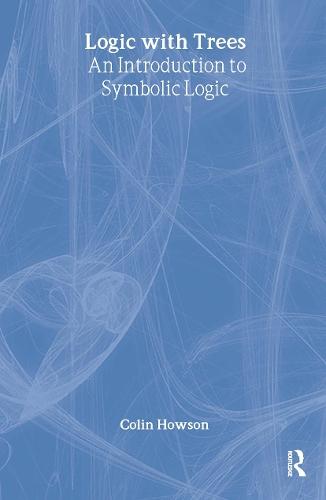 Logic with Trees: An Introduction to Symbolic Logic