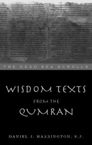 Wisdom Texts from Qumran
