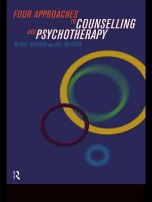 Four Approaches to Counselling and Psychotherapy