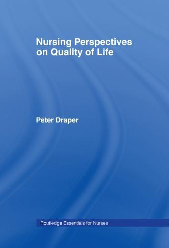 Nursing Perspectives on Quality of Life