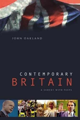 Contemporary Britain: A Survey With Texts