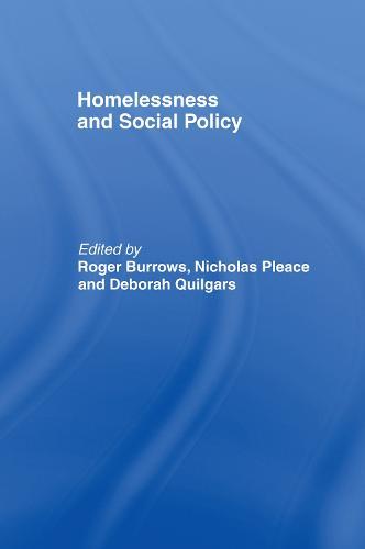 Homelessness and Social Policy