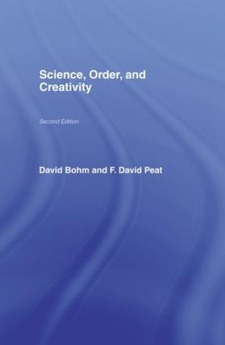 Science, Order and Creativity second edition