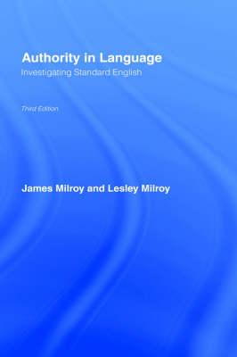 Authority in Language: Investigating Standard English
