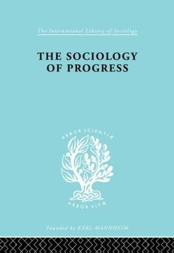 The Sociology of Progress