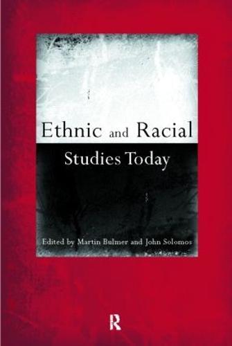 Ethnic and Racial Studies Today