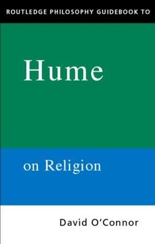 Routledge Philosophy GuideBook to Hume on Religion