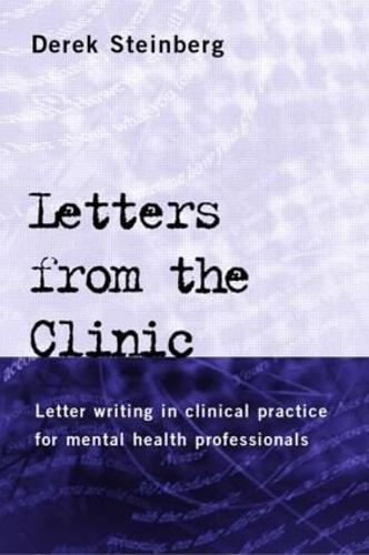 Letters From the Clinic: Letter Writing in Clinical Practice for Mental Health Professionals