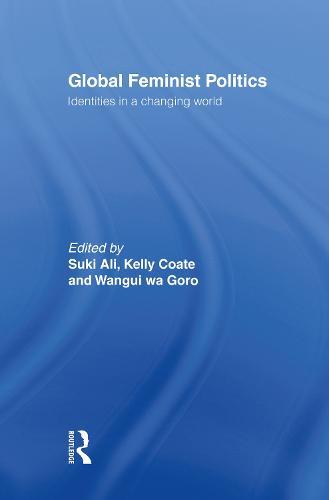 Global Feminist Politics: Identities in a Changing World