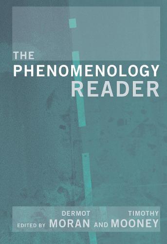 The Phenomenology Reader