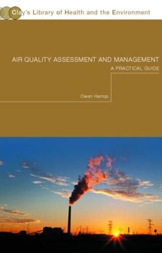 Air Quality Assessment and Management: A Practical Guide