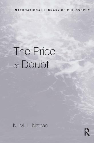 The Price of Doubt