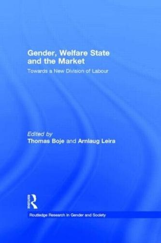 Gender, Welfare State and the Market: Towards a New Division of Labour