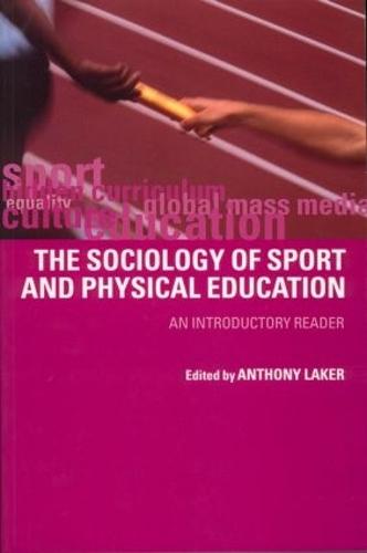 Sociology of Sport and Physical Education: An Introduction