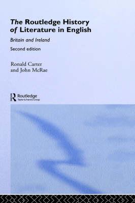 The Routledge History of Literature in English: Britain and Ireland
