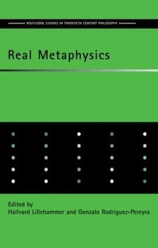 Real Metaphysics