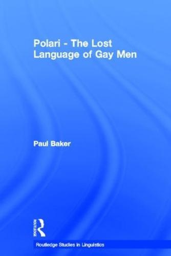 Polari - The Lost Language of Gay Men
