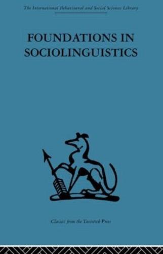 Foundations in Sociolinguistics: An ethnographic approach