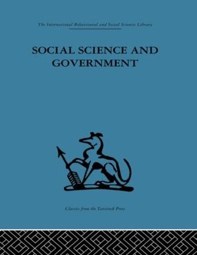 Social Science and Government: Policies and problems