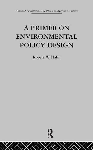 A Primer on Environmental Policy Design