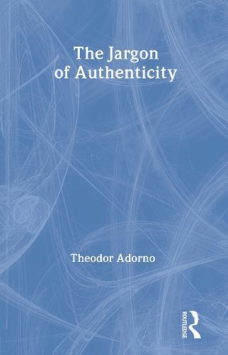 The Jargon of Authenticity