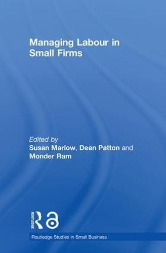 Managing Labour in Small Firms