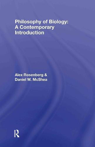 Philosophy of Biology: A Contemporary Introduction