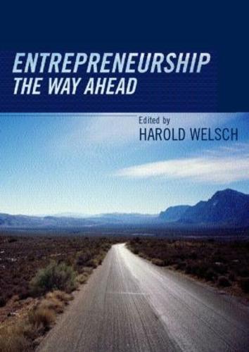 Entrepreneurship: The Way Ahead