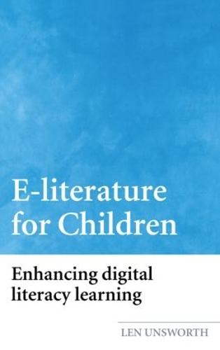 E-literature for Children: Enhancing Digital Literacy Learning
