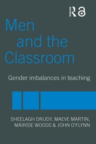 Men and the Classroom: Gender Imbalances in Teaching