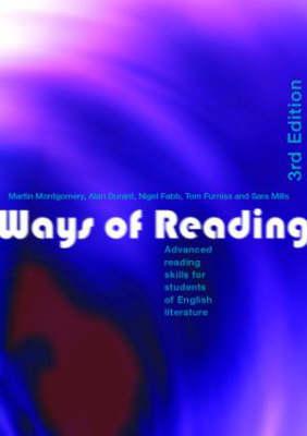 Ways of Reading: Advanced Reading Skills for Students of English Literature