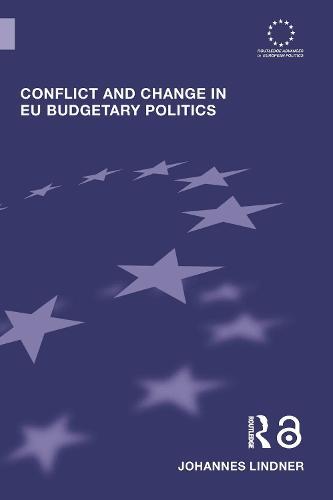 Conflict and Change in EU Budgetary Politics