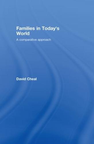 Families in Today's World: A Comparative Approach