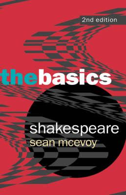 Shakespeare: The Basics
