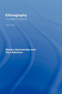 Ethnography: Principles in Practice