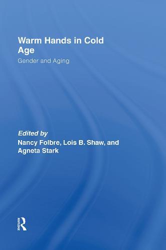 Warm Hands in Cold Age: Gender and Aging