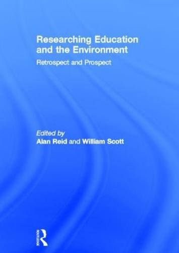 Researching Education and the Environment: Retrospect and Prospect