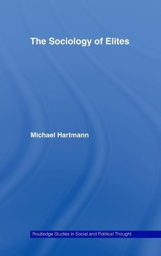 The Sociology of Elites