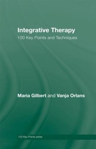 Integrative Therapy: 100 Key Points and Techniques