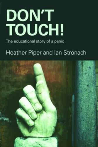 Don't Touch!: The Educational Story of a Panic