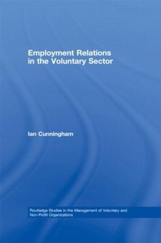 Employment Relations in the Voluntary Sector: Struggling to Care