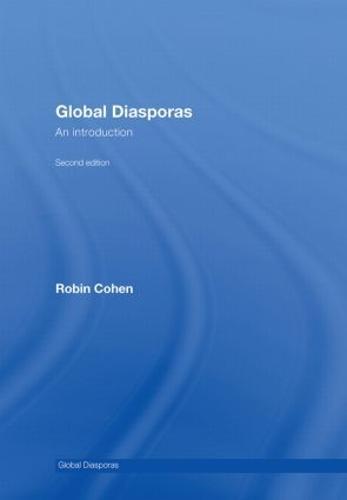 Global Diasporas: An Introduction