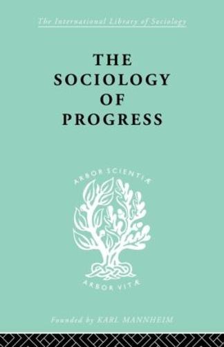 The Sociology of Progress