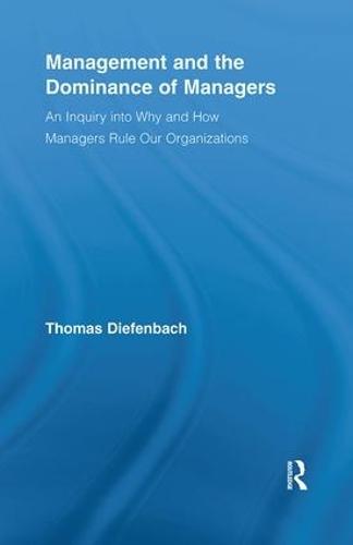 Management and the Dominance of Managers