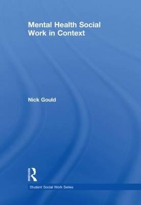 Mental Health Social Work in Context