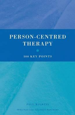 Person-Centred Therapy: 100 Key Points