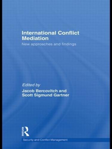International Conflict Mediation: New Approaches and Findings