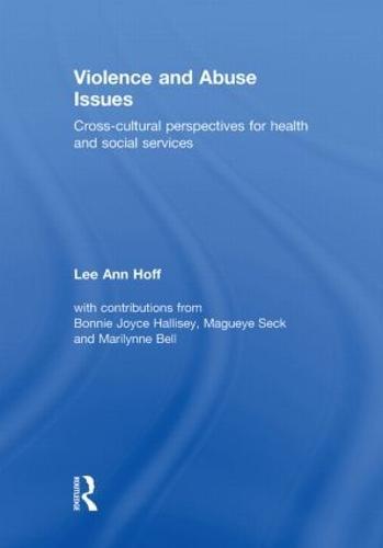 Violence and Abuse Issues: Cross-Cultural Perspectives for Health and Social Services