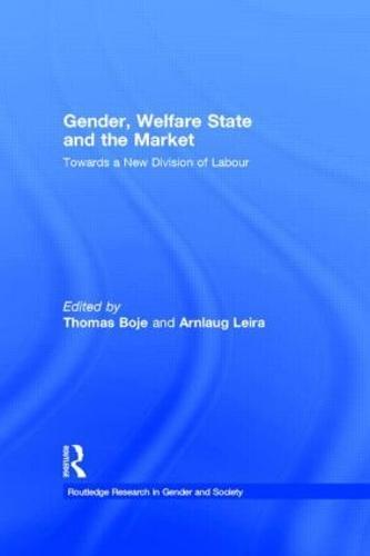 Gender, Welfare State and the Market: Towards a New Division of Labour