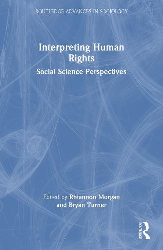 Interpreting Human Rights: Social Science Perspectives